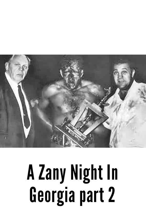 #23 A Zany Night In Georgia part 2